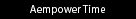 aempower time